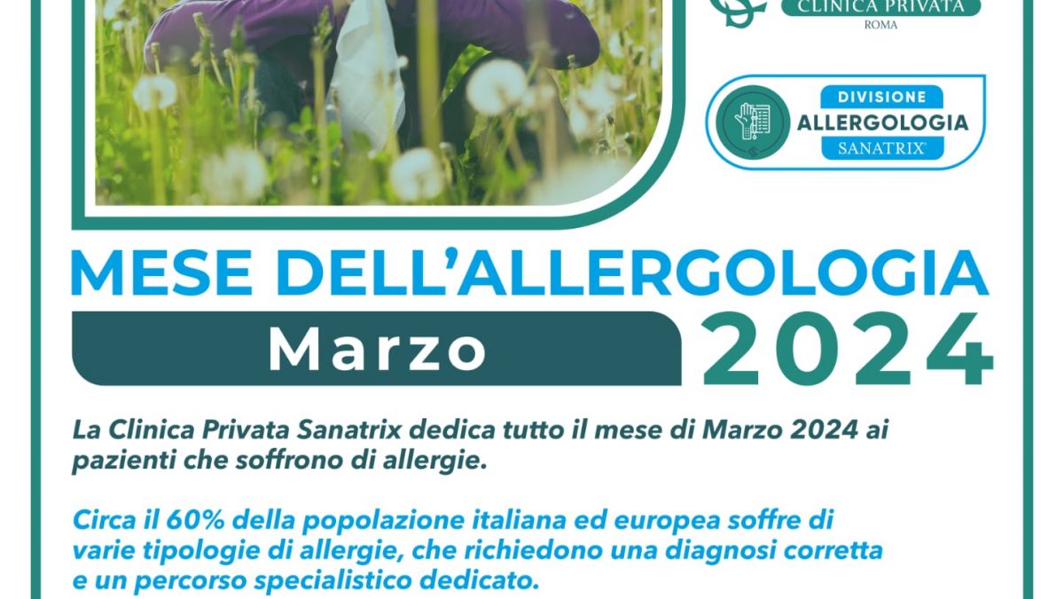 marzo 2024 Clinica Sanatrix Roma mese allergologia